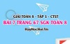 Giải bài 7 trang 67 Toán 8 Tập 1 SGK Chân trời sáng tạo